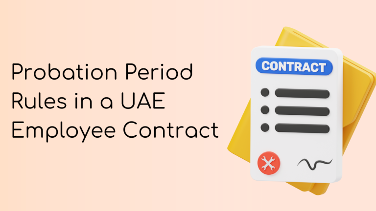 UAE Probation Period Rules: Duration, Notice, Termination, and Employee Rights